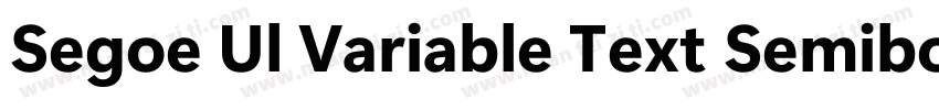 Segoe Ul Variable Text Semibold字体转换